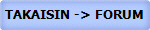 TAKAISIN -> FORUM